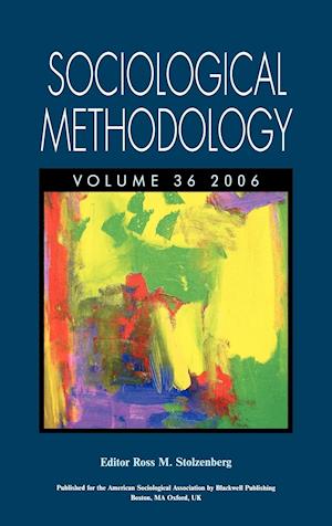 Sociological Methodology, Volume 36, 2006