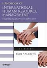 Handbook of International Human Resource Management – Integrating People, Process, and Context
