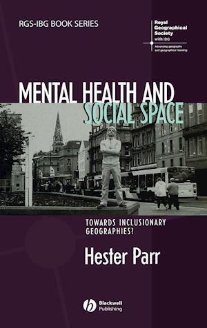 Mental Health and Social Space