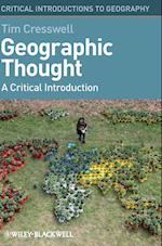 Geographic Thought – A Critical Introduction