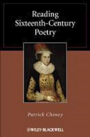 Reading Sixteenth–Century Poetry