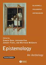 Epistemology – An Anthology 2e