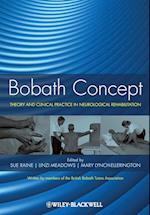 Bobath Concept – Theory and Clinical Practice in Neurological Rehabilitation