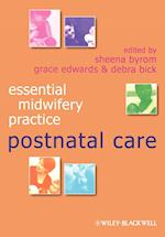Essential Midwifery Practice – Postnatal Care