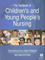 The Textbook of Children's and Young People's Nursing 2e