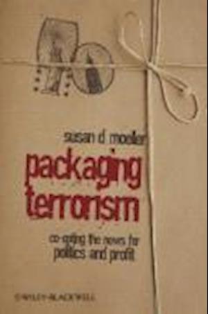 Packaging Terrorism