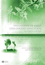 Philosophy of Early Childhood Education – Transforming Narratives