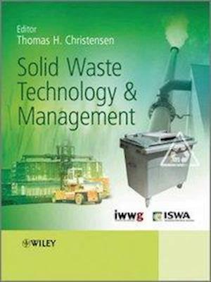 Solid Waste Technology and Management, 2 Volume Set