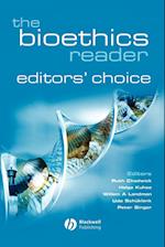 The Bioethics Reader – Editors Choice