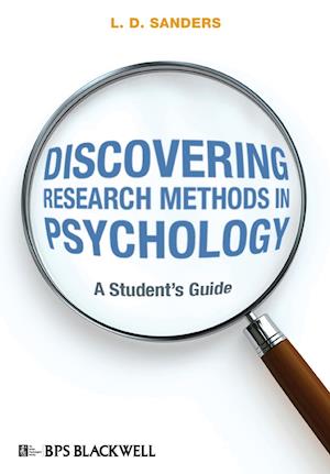 Discovering Research Methods in Psychology – A Student's Guide