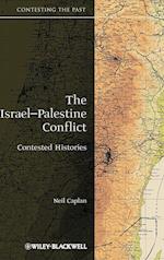 The Israel–Palestine Conflict – Contested Histories