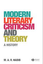 Modern Literary Criticism and Theory – A History