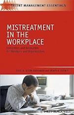 Mistreatment in the Workplace – Prevention and Resolution for Managers and Organizations