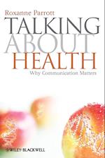 Talking about Health – Why Communication Matters