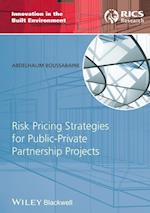 Risk Pricing Strategies for Public–Private Partnership Projects