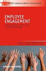 Employee Engagement – Tools for Analysis, Practice, and Competitive Advantage