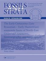 Fossils and Strata No. 53 – The Early Cretaceous (Late Ryazanian – Early Hauterivian) ammonite fauna of North–East Greenland: taxonomy,
