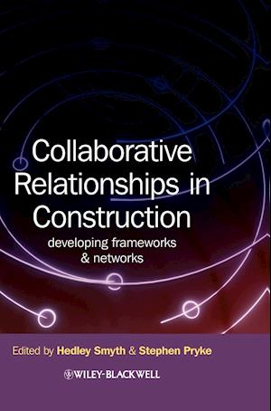 Collaborative Relationships in Construction