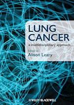 Lung Cancer – A Multidisciplinary Approach