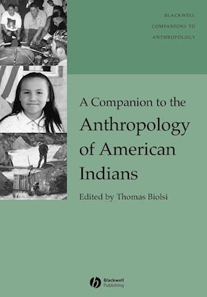 Companion to the Anthropology of American Indians