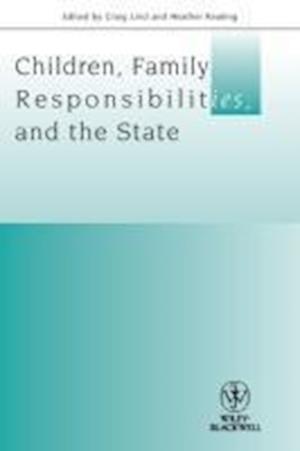 Children, Family Responsibilities and the State