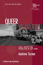 Queer Visibilities – Space, Identity and Interaction in Cape Town