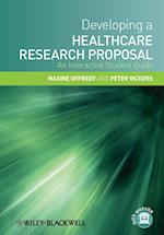 Developing a Healthcare Research Proposal – An Interactive Student Guide
