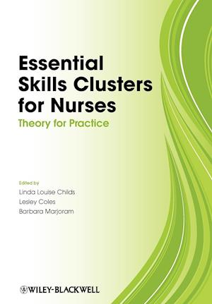 Essential Skills Clusters for Nurses