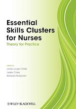 Essential Skills Clusters for Nurses – Theory for Practice