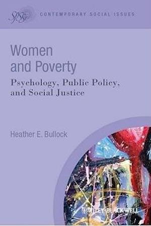 Women and Poverty – Psychology, Public Policy, and  Social Justice