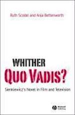 Whither Quo Vadis?