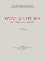 Acta Archaeologica Supplementa IX – Stone Age Studies in Post–Glacial Europe V78:2