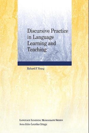 Discursive Practice in Language Learning and Teaching