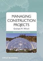Managing Construction Projects 2e