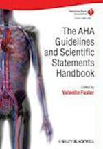 The AHA Guidelines and Statements Handbook
