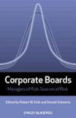Corporate Boards – Managers of Risk, Sources of Risk