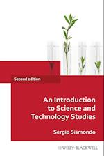 An Introduction to Science and Technology Studies 2e