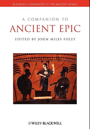 A Companion to Ancient Epic