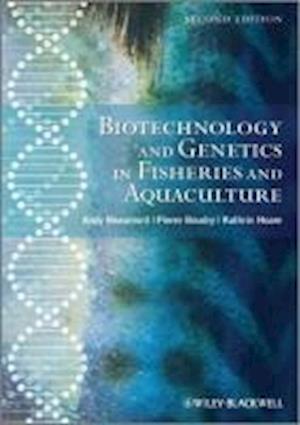Biotechnology and Genetics in Fisheries and Aquaculture 2e