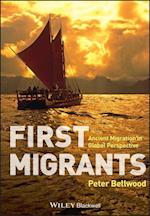 First Migrants – Ancient Migration in Global Perspective