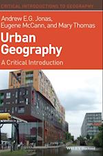 Urban Geography – A Critical Introduction