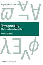 Temporality – Universals and Variations