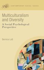 Multiculturalism and Diversity – A Social Psychological Perspective
