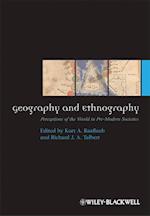 Geography and Ethnography – Perceptions of the World in Pre–Modern Societies