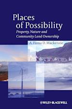 Places of Possibility – Property, Nature and Community Land Ownership