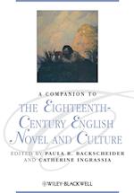 Companion to the Eighteenth Century English Novel and Culture