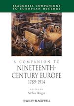 Companion to Nineteenth–Century Europe – 1789–1914