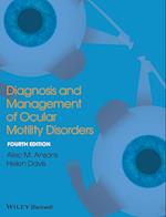 Diagnosis and Management of Ocular Motility Disorders 4e