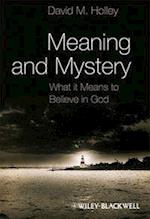 Meaning and Mystery