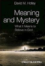 Meaning and Mystery